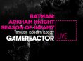 Wir spielen Batman: Arkham Knight - Season of Infamy im Livestream